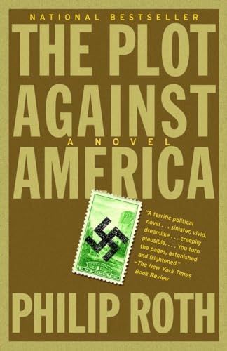 The Plot Against America: Philip Roth (Vintage International)